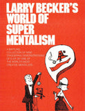 Larry Becker's Super World of Mentalism - Book