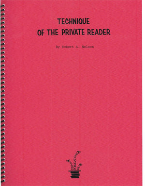 Technique of the Private Reader by Robert A. Nelson - Book