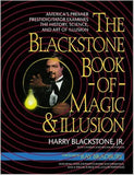 The Blackstone Book of Magic & Illusion by Harry Blackstone, Jr. - Book