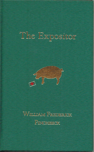 The Expositor by William Frederick Pinchbeck - Book