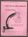 The Magic Dove Gimmick by Father Bandy - Book