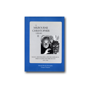 The Milbourne Christopher Library II by Maurine Brooks Christopher and George P. Hansen - Book
