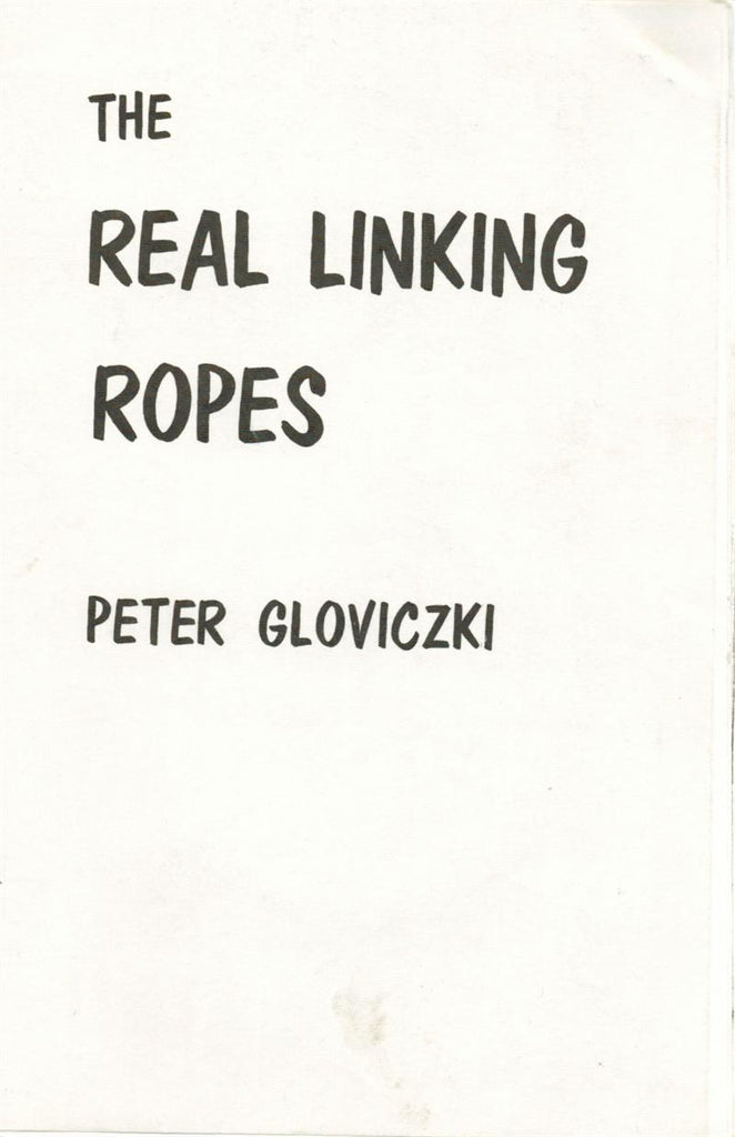 The Real Linking Ropes by Peter Gloviczki - Book