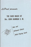 The Card Magic of Brother John Hamman S.M. by Paul LePaul - Book