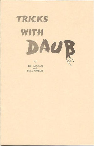 Tricks with Daub by Ed Marlo and Bill Gusias - Book