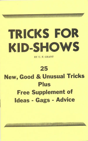 Tricks for Kid Shows by U.F. Grant - Book