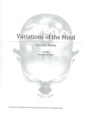 Variations of the Mind 2008 Lecture Notes by Chris Bolter - Book
