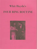 Whit Haydn's Four Ring Routine by Whit Haydn - Book