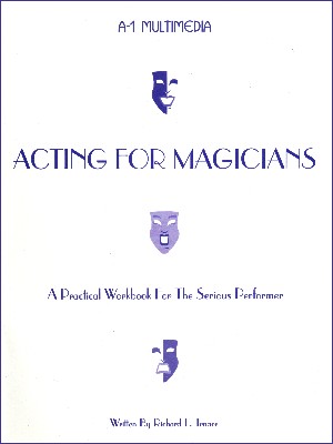 Acting For Magicians by Richard L. Tenace - Book