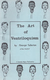 The Art of Ventriloquism by George Tollerton - Book