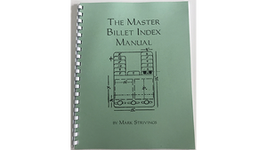 The Master Billet Index Manual by Mark Strivings - Book with Gimmick