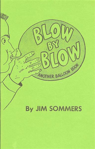 Blow By Blow by Jim Sommers - Book