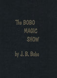 Bobo Magic Show - Hardbound