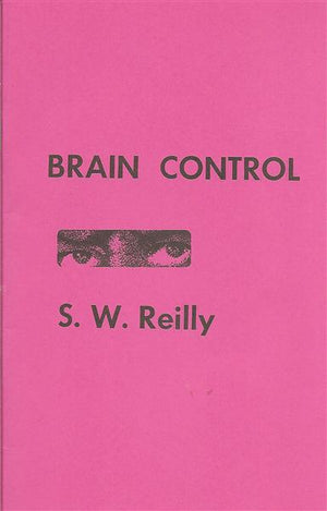 Brain Control by S.W. Reilly - Book
