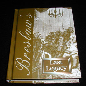 Breslaw's Last Legacy