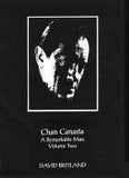 Chan Canasta - A Remarkable Man by David Britland - Book