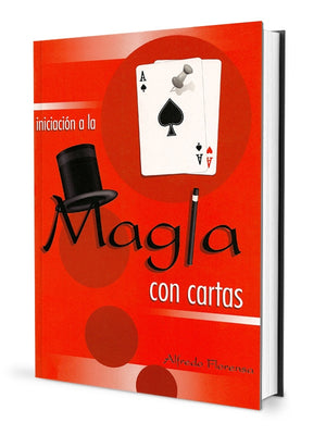 Iniciación a la magia con cartas by Alfredo Florensa - Book