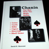Chanin: The Man with the Magic Hands by David E. Haversat - Book