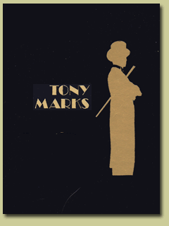 Tony Marks: Aristocrat of Deception - Book
