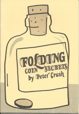 Folding Coin Secrets by Peter Crush - Book