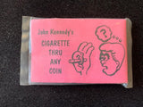 Cigarette Thru Any Coin by John Kennedy - Trick