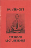 Dai Vernon's Expanded Lecture Notes by Dai Vernon - Book
