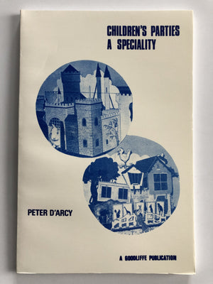 Children's Parties a Speciality by Peter D'Arcy - Book