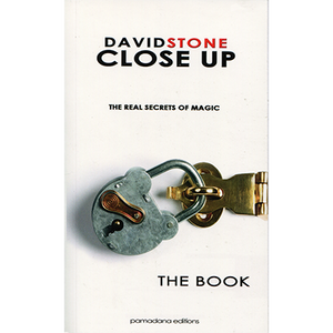 Close Up: The Real Secrets of Magic by David Stone - Book