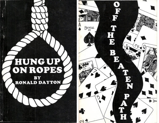 Hung Up On Ropes / Off the Beaten Path by Ronald Dayton - Book