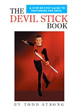The Devil Stick Book by Todd Strong - Book