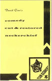 Comedy Cut and Restored Neckerchief by David Ginn - Book