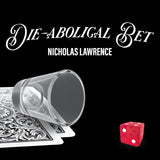 Die Abolical Bet by Nicholas Lawrence - Trick