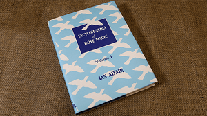 Encyclopedia of Dove Magic Series by Ian Adair - Book