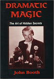 Dramatic Magic by John Booth - Book