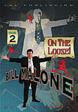 On the Loose! Vol. 2 by Bill Malone - DVD