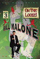 On the Loose! Vol. 3 by Bill Malone - DVD