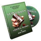 Cups And Balls - A Practical Approach by Bob White - DVD