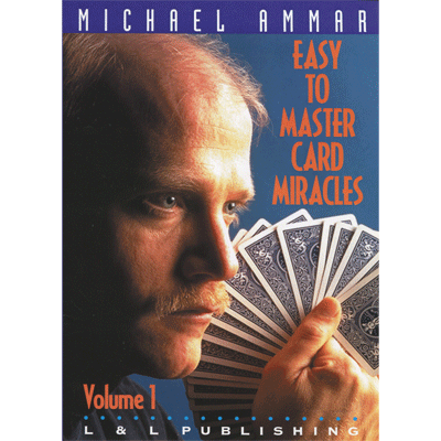 Easy to Master Card Miracles Vol. 1 by Michael Ammar - Video