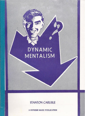 Dynamic Mentalism by Stanton Carlisle - Book