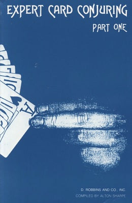 Expert Card Conjuring & Expert Card Chicanery by Alton Sharpe - Book