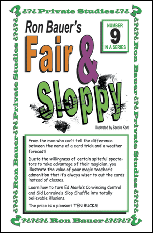 Ron Bauer's Private Studies Vol. 09 - Fair and Sloppy - Book