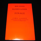 Routined Manipulation Finale by Lewis Ganson - Book