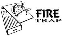 Fire Trap - Trick