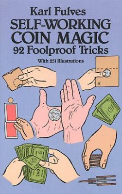 Self-Working Coin Magic by Karl Fulves - Book