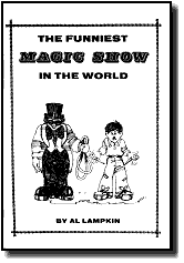 The Funniest Magic Show in the World by Al Lampkin - Book