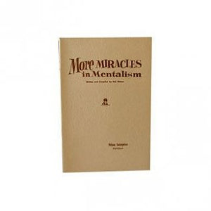 More Miracles in Mentalism By Bob Nelson - Book