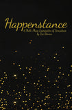 Happenstance: Gold Label Edition by Eric Stevens - Book