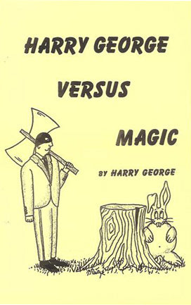 Harry George Versus Magic by Harry George - Book