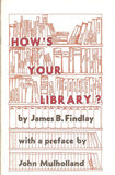 How's Your Library? by James Findlay - Book