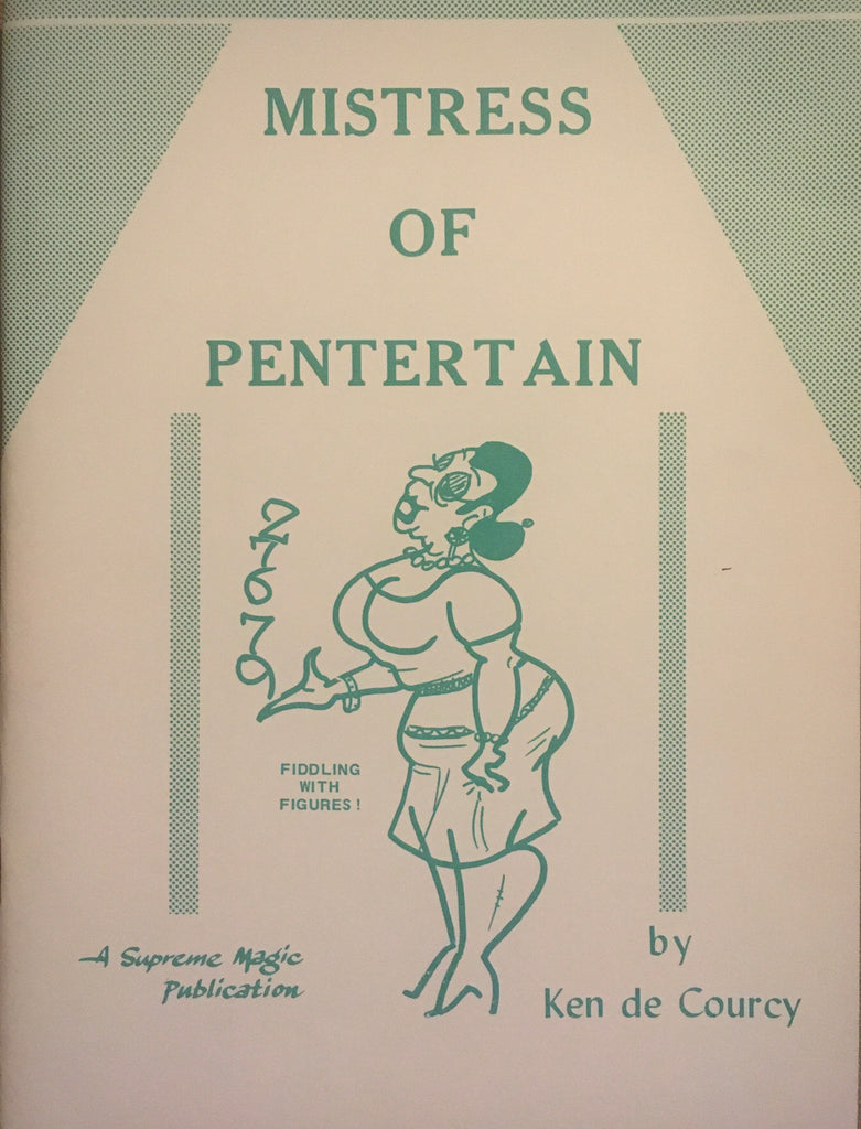 Mistress of Pentertain by Ken de Courcy - Book